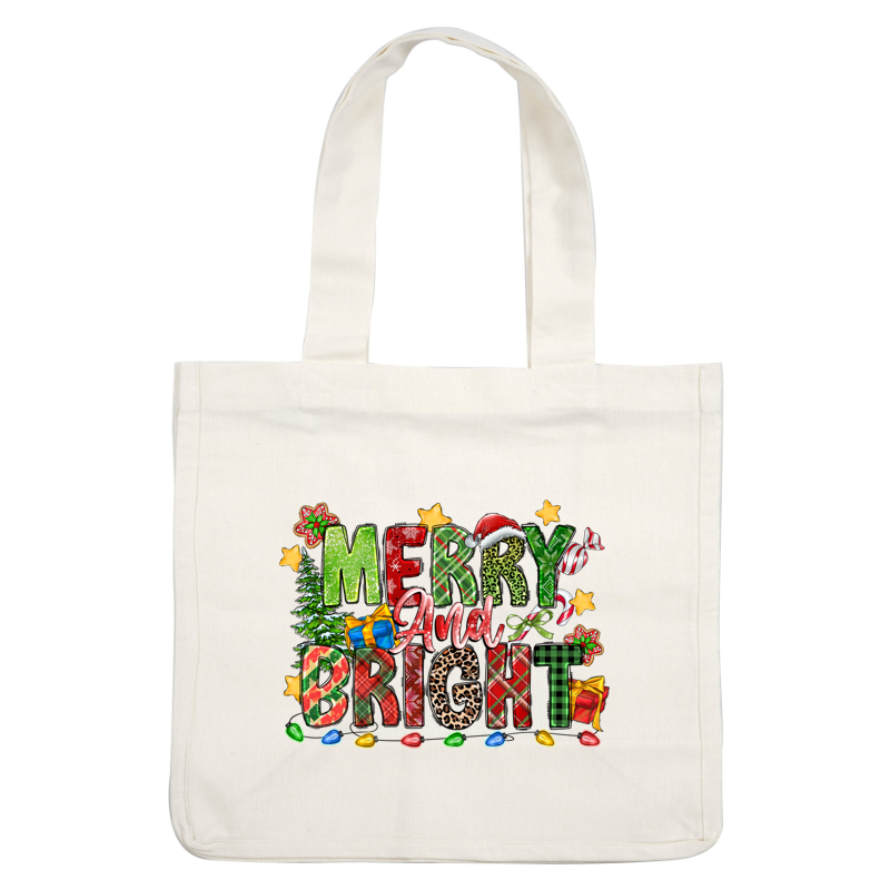 A vibrant and festive graphic featuring the cheerful phrase "Merry and Bright" surrounded by holiday decorations like a tree, gifts, and lights.DTF Transfers dtf transfers dtf transfers