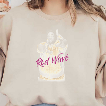 A dynamic image showcasing a figure in a stylish outfit, accompanied by the bold text "Rod Wave."DTF Transfersdtf regular iron