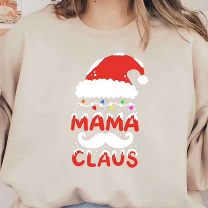 Festive "Mamá Claus" design featuring a red Santa hat, colorful lights, and a cheerful mustache, perfect for holiday fun!DTF Transfers heat press transfers dtf prints