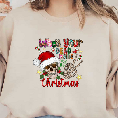 This whimsical Christmas design features colorful text and festive elements, combining holiday cheer with a playful skeleton hand motif.DTF Transfers