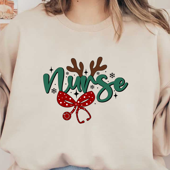 A festive design featuring the word "Nurse" adorned with reindeer antlers and a cheerful red bow, perfect for holiday celebrations.DTF Transfers