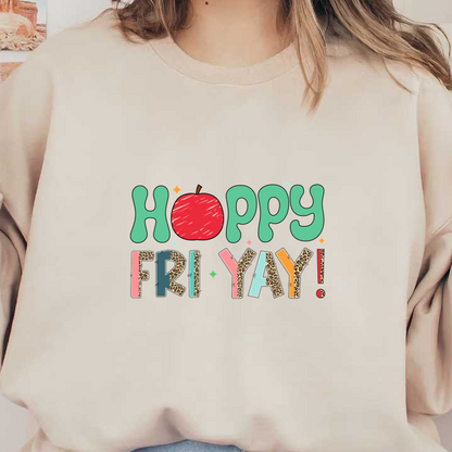 Celebrate the weekend with this colorful "Hoppy Fri-Yay!" graphic design!DTF Transfers