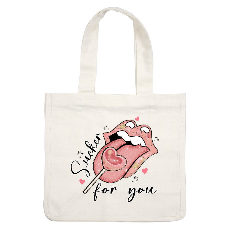 A playful illustration featuring a pink tongue with a heart-shaped lollipop, complemented by the phrase “Sucker for you” in stylish lettering.DTF Transfers