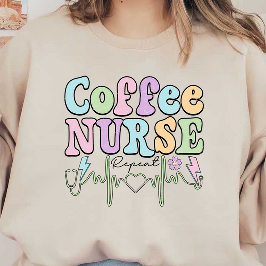 A vibrant graphic featuring playful lettering that reads "Coffee Nurse," complemented by medical symbols and a cheerful flower.DTF Transfers