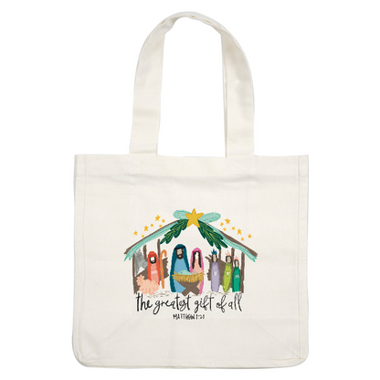 A whimsical illustration of a nativity scene, featuring colorful figures around a manger, with "the greatest gift of all" text.DTF Transfers