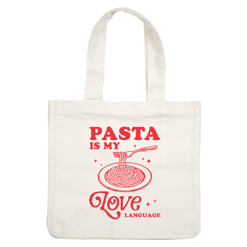 Embrace your passion for pasta with this fun design declaring "Pasta is my love language," featuring a fork and swirling noodles.DTF Transfers