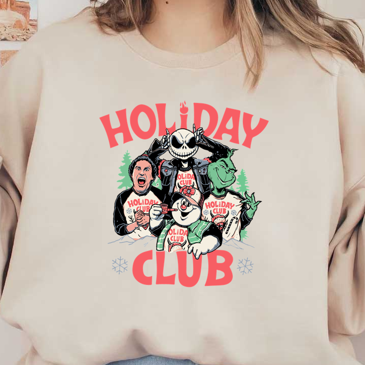 Join the festive fun with this "Holiday Club" graphic featuring iconic characters like Jack Skellington, the Grinch, and Frosty!DTF Transfers dtf prints