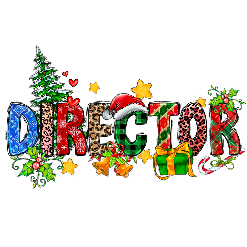 This vibrant design features the word "DIRECTOR" adorned with festive patterns, holiday decorations, and cheerful elements like gifts and Christmas trees.DTF Transfers