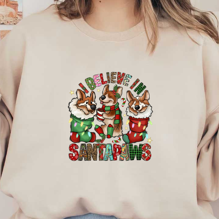 This festive design features three cheerful corgis in holiday attire, celebrating with the playful phrase "I Believe in Santapaws."DTF Transfersdtf regular iron