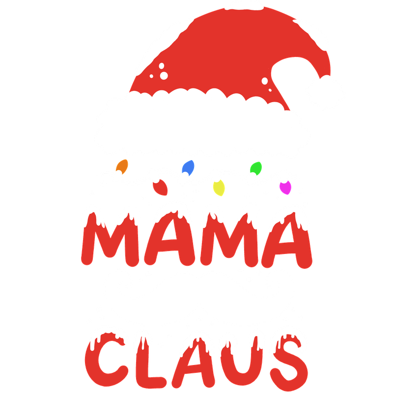 Festive "Mamá Claus" design featuring a red Santa hat, colorful lights, and a cheerful mustache, perfect for holiday fun!DTF Transfers heat press transfers dtf prints