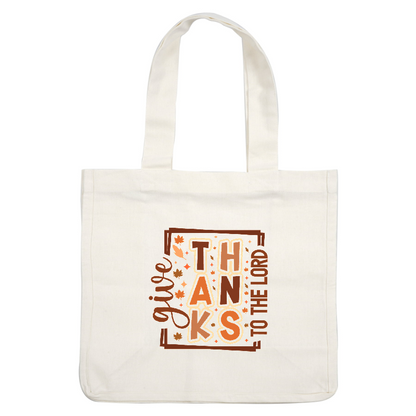 Colorful autumn-themed design featuring the text "Give Thanks to the Lord."DTF Transfers