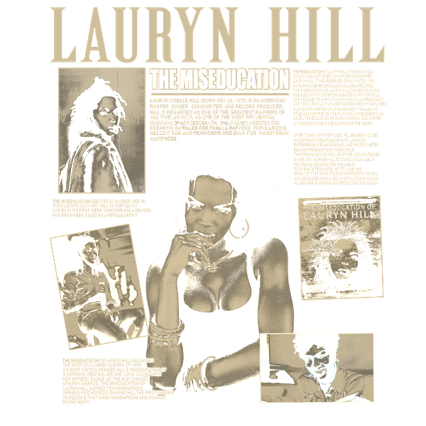 Un homenaje al influyente álbum de Lauryn Hill, "The Miseducation", que incluye imágenes icónicas y momentos destacados de su notable carrera. Transferencias DTF