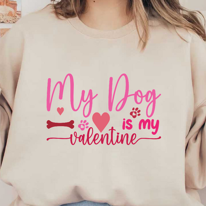 Celebrate your love for pets with this playful "My Dog is My Valentine" graphic featuring hearts and paw prints!DTF Transfers