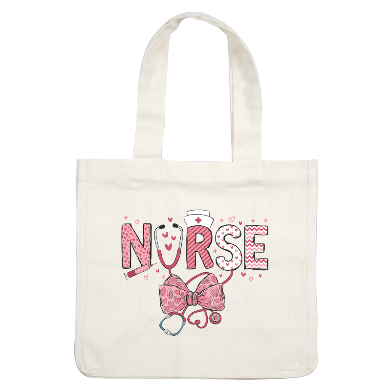 A vibrant and playful design featuring the word "NURSE" with hearts, a stethoscope, and a pink bow.DTF Transfers