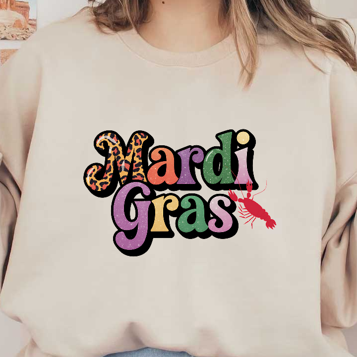 Celebrate Mardi Gras with this colorful and vibrant design featuring bold lettering and a playful lobster illustration!DTF Transfers