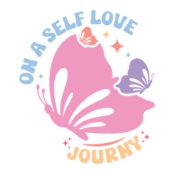 Un diseño colorido que presenta una mariposa y la frase "En un viaje de amor propio" que celebra el crecimiento personal y la positividad.