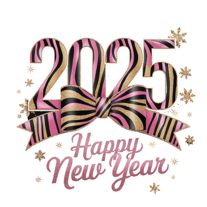 Celebrate the arrival of 2025 with this festive "Happy New Year" graphic featuring stylish pink, black, and gold design elements!DTF Transfers