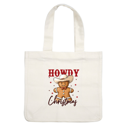 A cheerful gingerbread man in a cowboy hat and bow tie, with "Howdy Christmas" text and festive stars.dtf regular iron