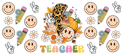 A vibrant, cheerful design featuring smiling faces, flowers, pencils, and a "TEACHER" theme, perfect for classroom decor.UV Transfers heat press transfers