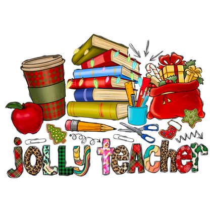 A festive illustration featuring a stack of colorful books, a coffee cup, school supplies, and holiday elements, labeled "jolly teacher."DTF Transfersdtf regular iron dtf transfers