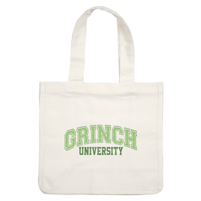 Show your festive spirit with this fun "Grinch University" graphic design, featuring bold green lettering for a whimsical touch!DTF Transfers dtf prints