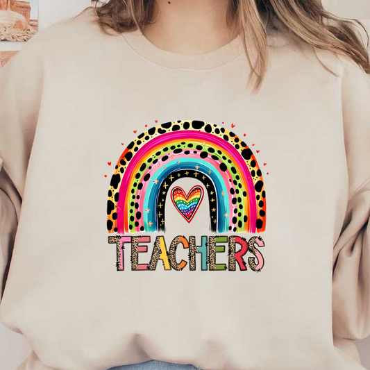 Vibrant rainbow design featuring a heart, with the word "TEACHERS" in bold, colorful letters, celebrating educators’ impact.DTF Transfers