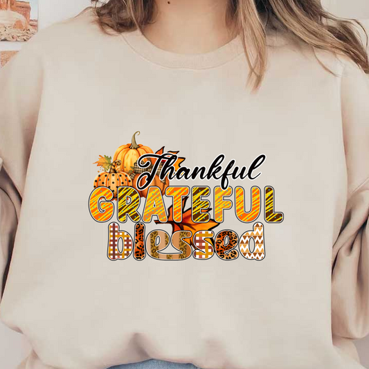 A vibrant autumn-themed design featuring the words "Thankful, Grateful, Blessed" alongside colorful pumpkins and fall leaves. dtf transfers