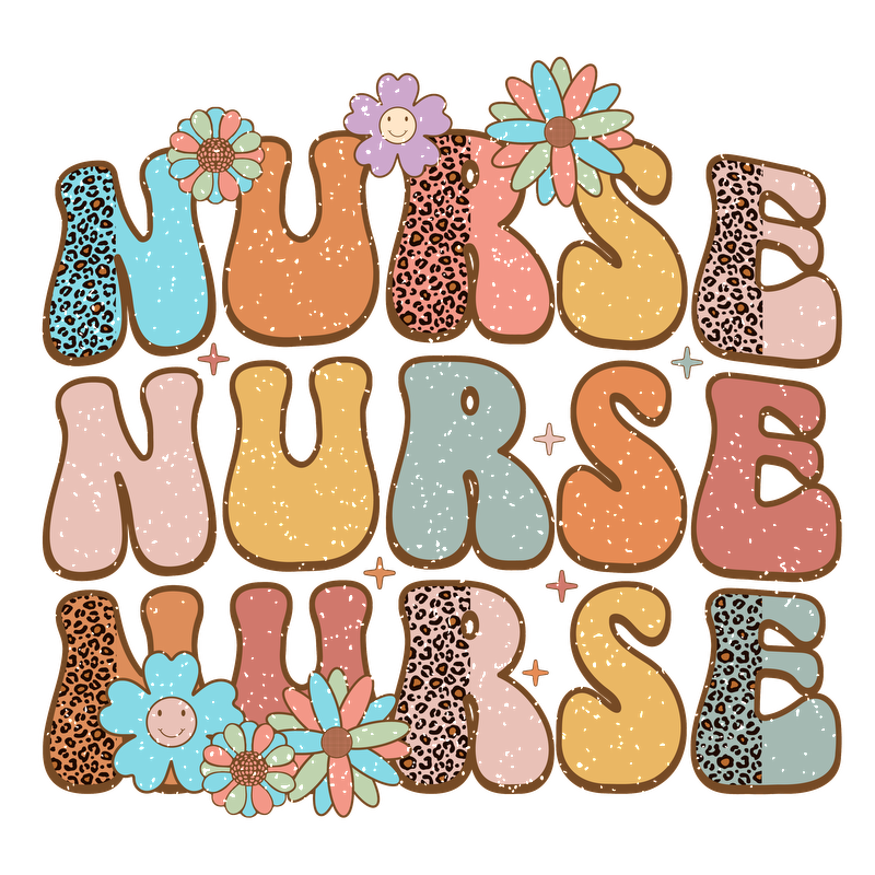 Cheerful "NURSE" design featuring playful letters, vibrant colors, and cute floral elements to celebrate the nursing profession!DTF Transfers