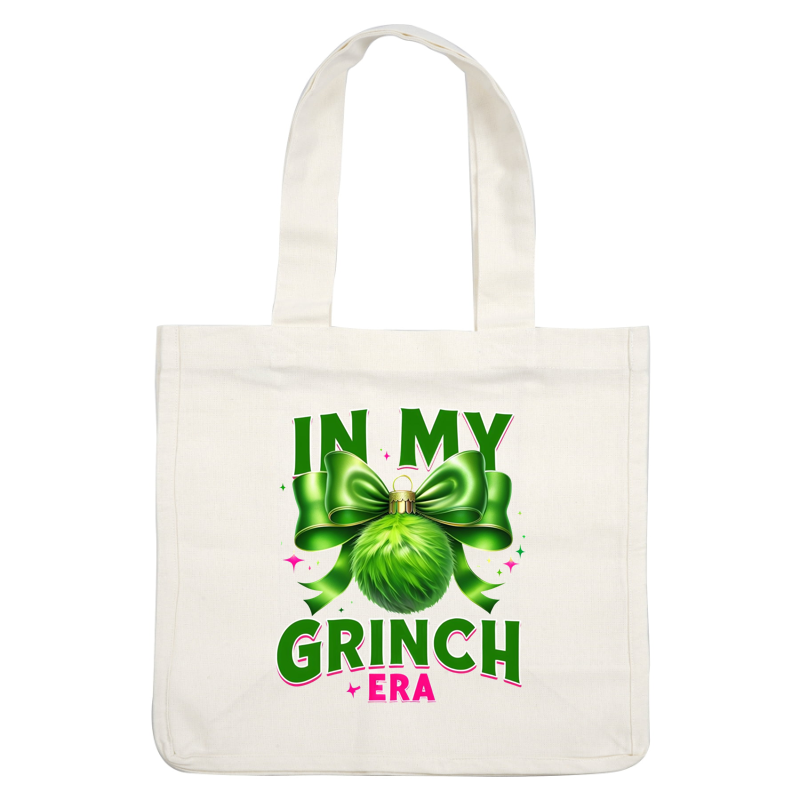 Celebrate the festive spirit with this vibrant "In My Grinch Era" graphic, featuring a fluffy green ornament and a stylish bow!DTF Transfers