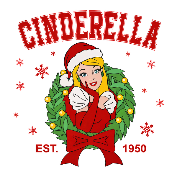 A festive graphic featuring Cinderella in a Santa hat surrounded by a Christmas wreath, established in 1950.DTF Transfers dtf prints