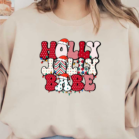 Festive design featuring colorful, patterned letters spelling "HOLLY JOLLY BABE" adorned with Santa hats and Christmas lights.dtf regular iron