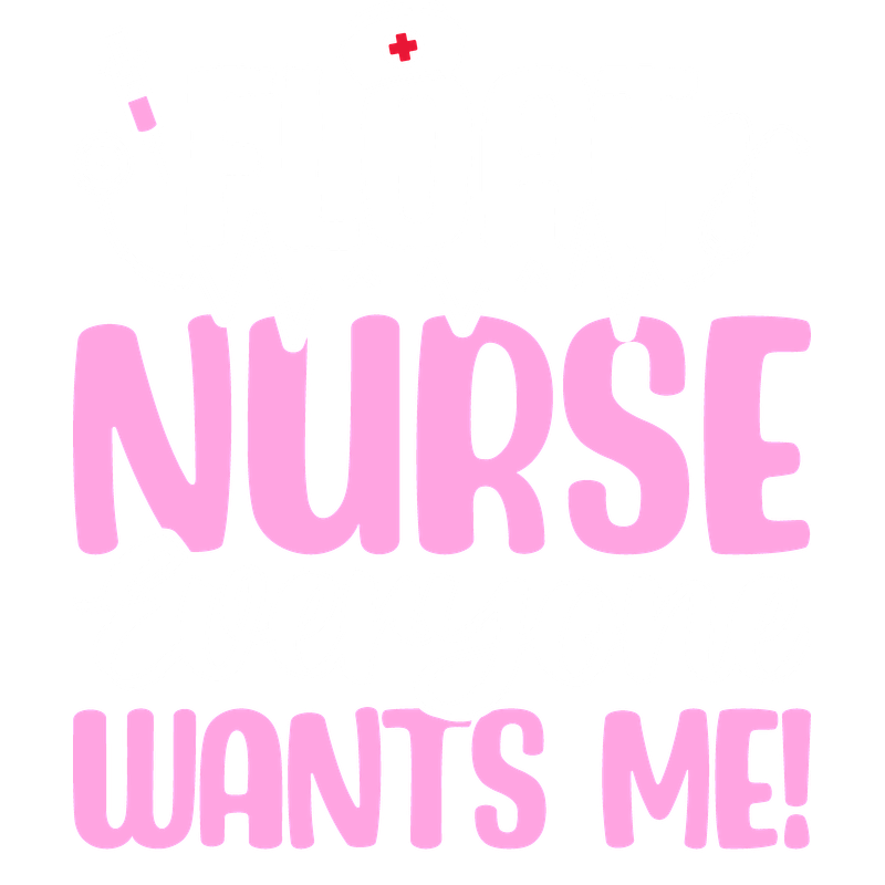 A playful design featuring the phrase "Float Nurse Everyone Wants Me!" with medical imagery in vibrant pink and white.DTF Transfers