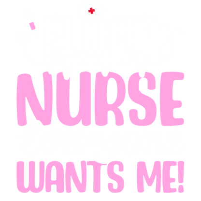 A playful design featuring the phrase "Float Nurse Everyone Wants Me!" with medical imagery in vibrant pink and white.DTF Transfers