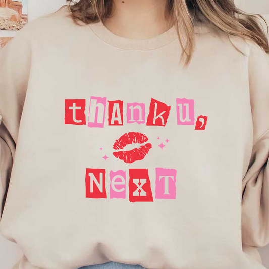 A vibrant graphic featuring the playful phrase “Thank U, Next” adorned with heart and kiss graphics in pink and red colors.DTF Transfers