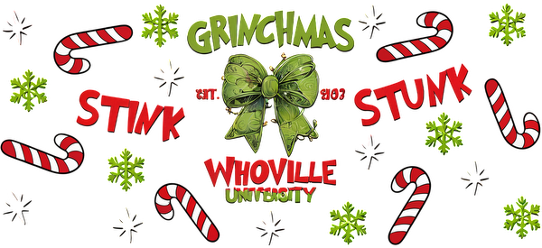 Celebrate a whimsical "Grinchmas" with playful candy cane designs and festive colors, featuring the vibrant spirit of Whoville!UV Transfers heat press transfers