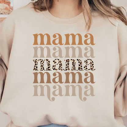 A stylish and playful graphic featuring the word "mama" in various fonts and colors, with a leopard print design included. heat press transfers