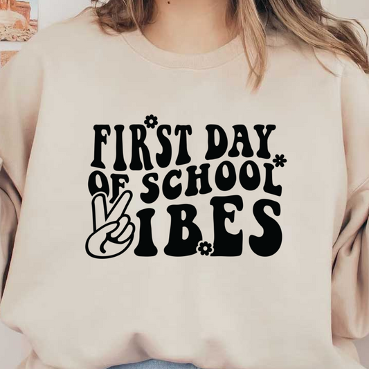 Celebrate the excitement of a new school year with this fun "First Day of School Vibes" graphic design!DTF Transfers