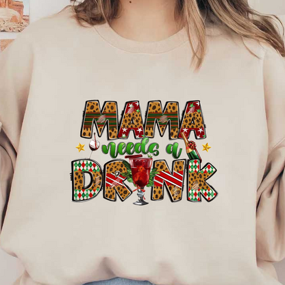 Gráfico divertido y festivo que presenta la frase "Mamá necesita una bebida" con letras divertidas e ilustraciones de bebidas coloridas.