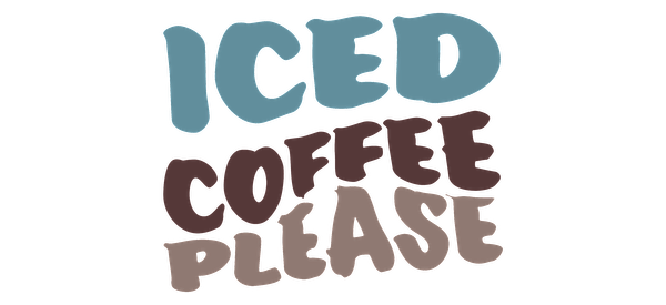 A playful design promoting iced coffee with colorful, bold lettering, perfect for coffee lovers.UV Transfers dtf transfers