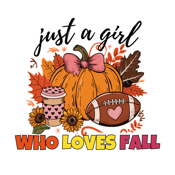 A vibrant fall-themed illustration featuring a pumpkin, coffee cup, football, sunflowers, and colorful leaves with the phrase "Who Loves Fall." dtf prints