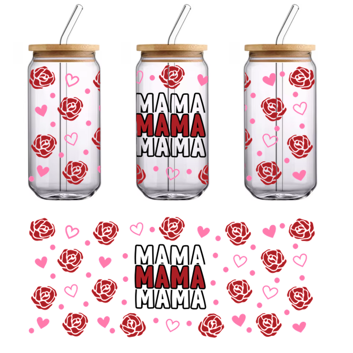 A heartfelt design featuring red roses and pink hearts surrounding the word "MAMA," perfect for celebrating love and appreciation.UV Transfers dtf transfers