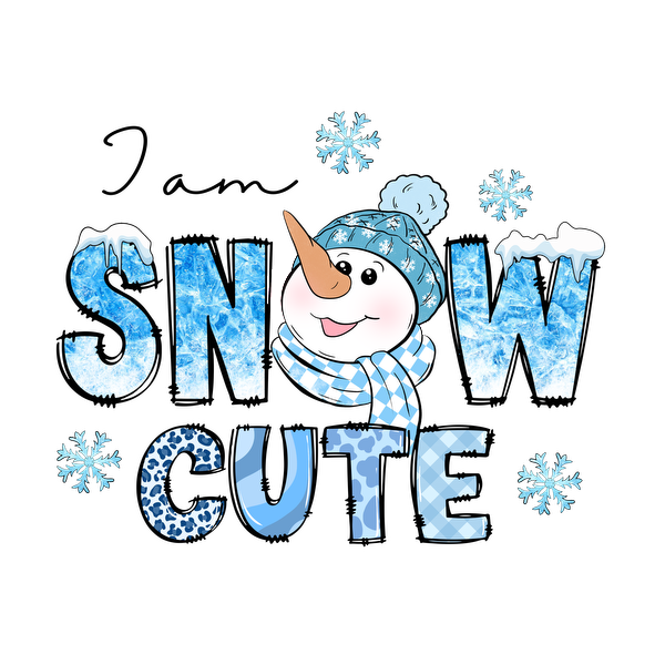 A cheerful snowman with a blue hat and scarf, surrounded by snowflakes, highlights the playful "SNOW CUTE" text. dtf transfers