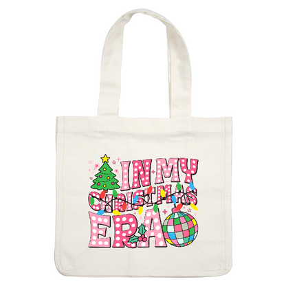 Colorful "In My Christmas Era" design with festive lights and a tree!DTF Transfers