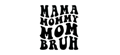 Un diseño divertido y elegante que presenta la palabra "Mamá" en una fuente artística, perfecta para celebrar la maternidad. Transferencias UV