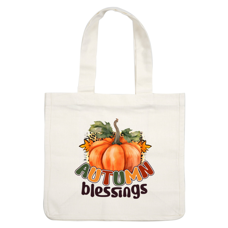 Celebrate the season with a charming autumn design featuring a vibrant pumpkin and colorful leaves alongside the words "Autumn Blessings." dtf prints