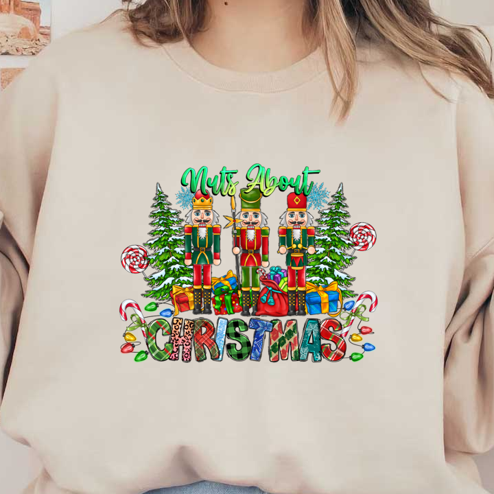 Celebrate the holiday spirit with this vibrant "Nuts About Christmas" design featuring festive nutcrackers, colorful gifts, and cheerful decorations.DTF Transfers heat press transfersdtf regular iron