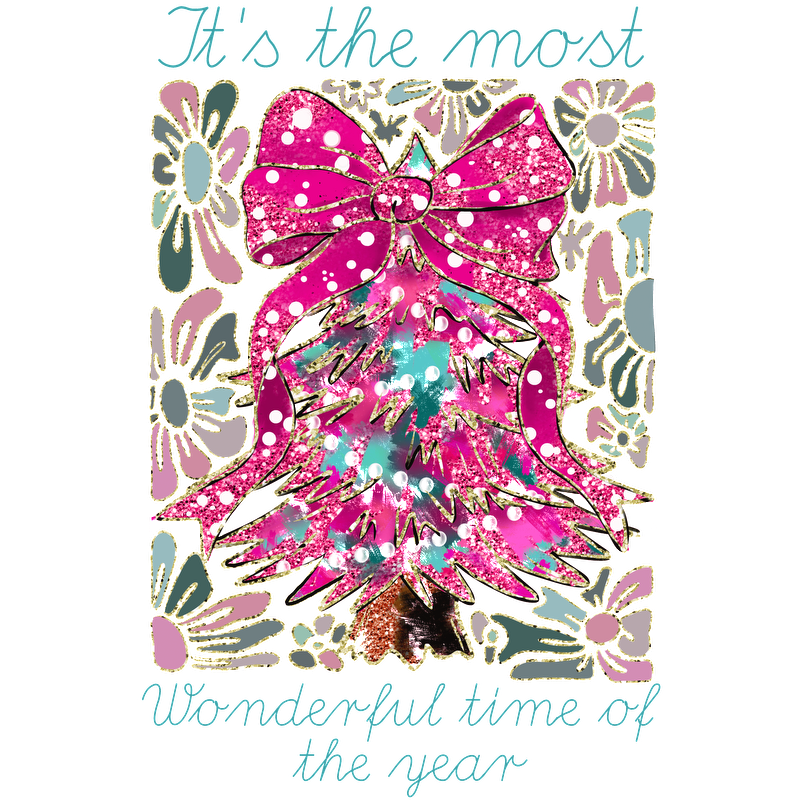 A vibrant, glittery design featuring a pink Christmas tree and floral accents, celebrating the "most wonderful time of the year."DTF Transfersdtf regular iron