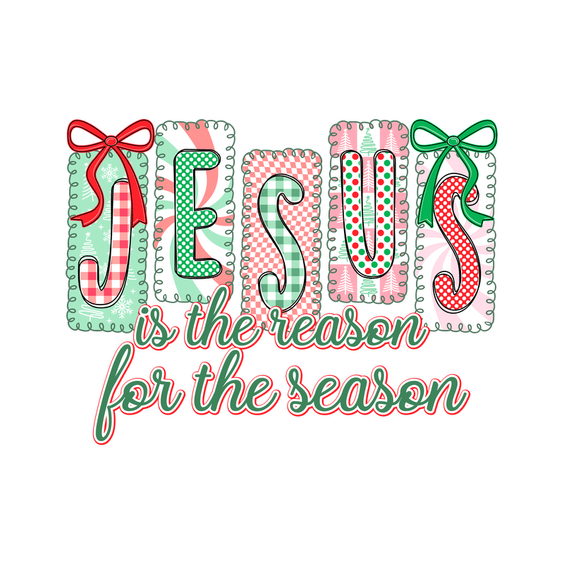 Colorful holiday design featuring the phrase "Jesus is the reason for the season."DTF Transfers