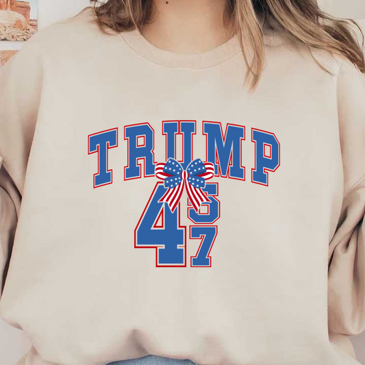 A bold graphic featuring "TRUMP 45" in blue and red, accented with a festive bow adorned with the American flag.DTF Transfers dtf transfers dtf transfers