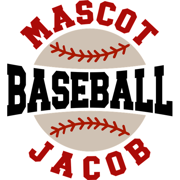 A playful baseball-themed design featuring the words "MASCOT" and "JACOB" in bold red around a baseball stitch graphic.DTF Transfers heat press transfers